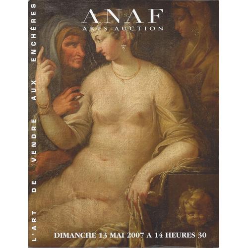 Anaf Arts Auction - Catalogue De Ventes Aux Enchères - 13 Mai 2007