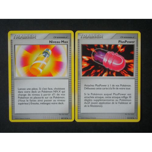 Platine - Niveau Max (107) + Plus Power (112/127)