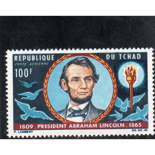 Timbre De Poste Aérienne Du Tchad (Centenaire De La Mort DAbraham Lincoln)