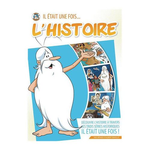 Il Était Une Fois ...L'histoire