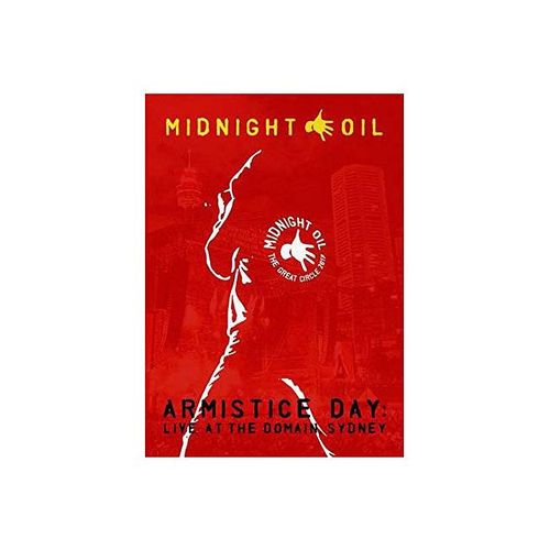 Midnight Oil - Armistice Day: Live At The Domain, Sydney