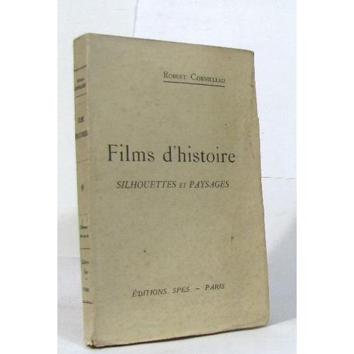 Films D'histoire Silhouettes Et Paysages