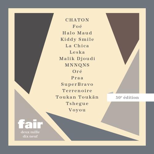 Compilation "Fair 2019" Avec Kiddy Smile, Tshegue, Halo Maud, Etc.