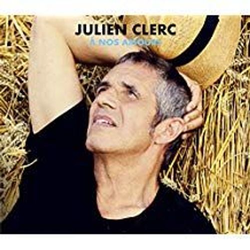 A Nos Amours- Edition 2cd Inclus La Tournee Des 50 Ans