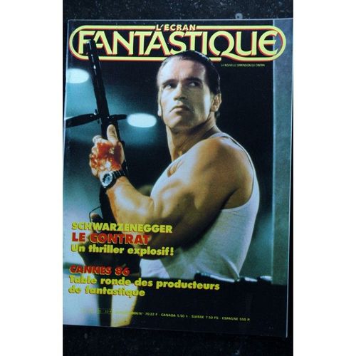 L'écran Fantastique N° 70 * 1986 * Schwarzenegger Le Contrat D.A.R.Y.L Peter Cushing