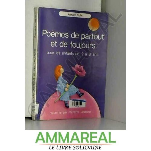 Poemes De Partout De Toujours (Ancienne Edition)