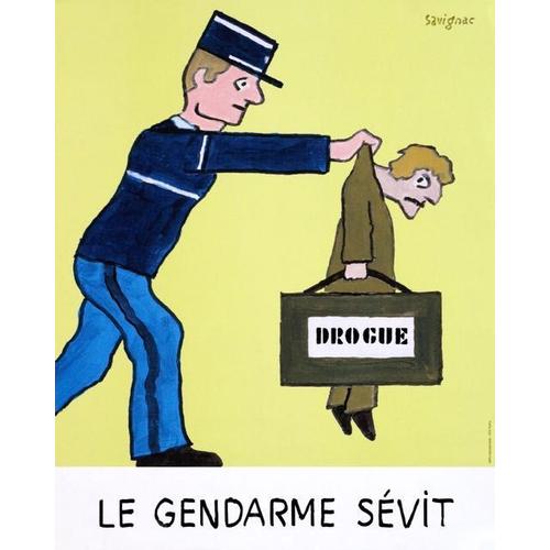 Affiche Gendarme Drogue
