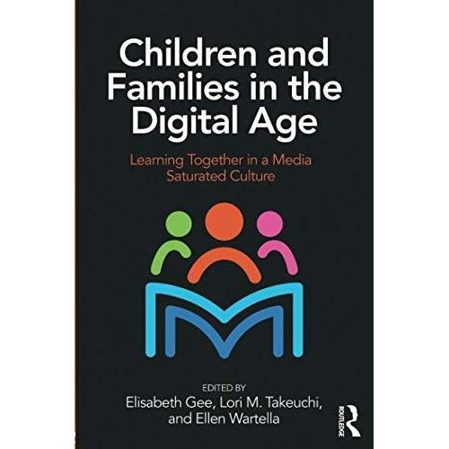 Children And Families In The Digital Age