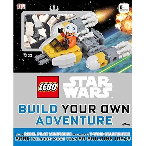 Lego Star Wars: Build Your Own Adventure: With A Rebel Pilot Minifigure And Exclusive Y-Wing Starfighter