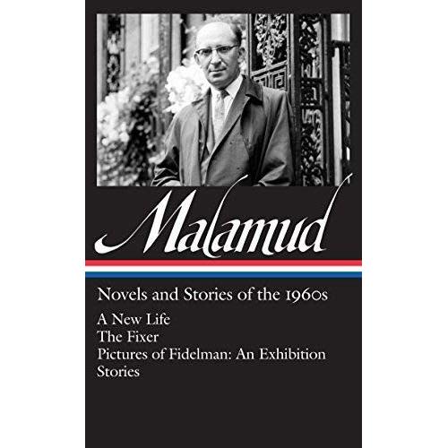 Bernard Malamud: Novels & Stories Of The 1960s (Loa #249)