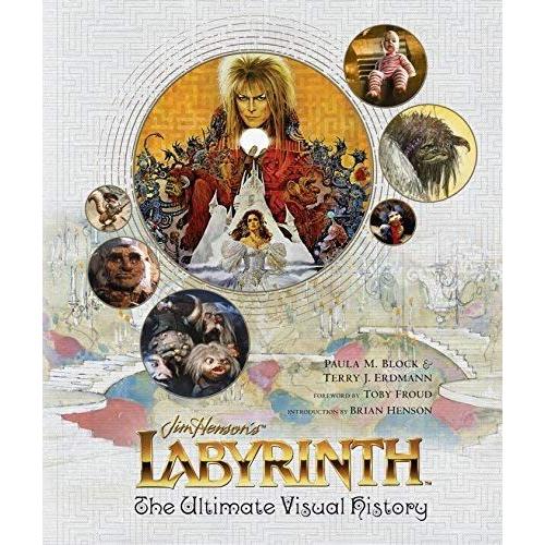 Labyrinth: The Ultimate Visual History