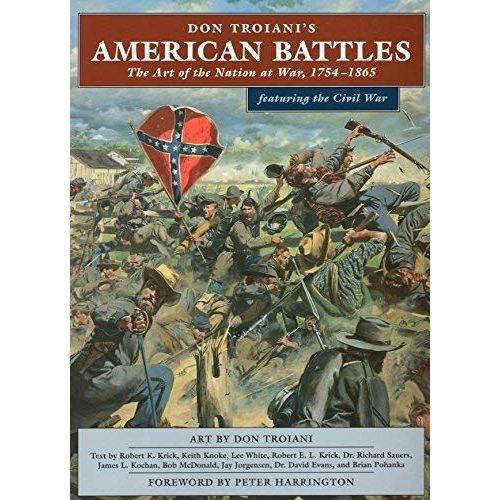 Don Troiani's American Battles