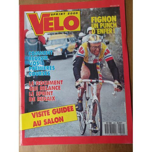 Velo Sprint 2000 N°242 Fignon Un Punch D'enfer