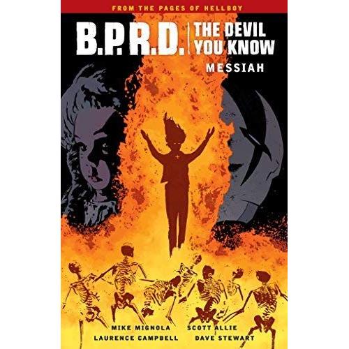 B.P.R.D.: The Devil You Know Volume 1 - Messiah
