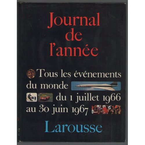 Journal De L'année. 1966-1967 : Journal De L'année. 1966-1967