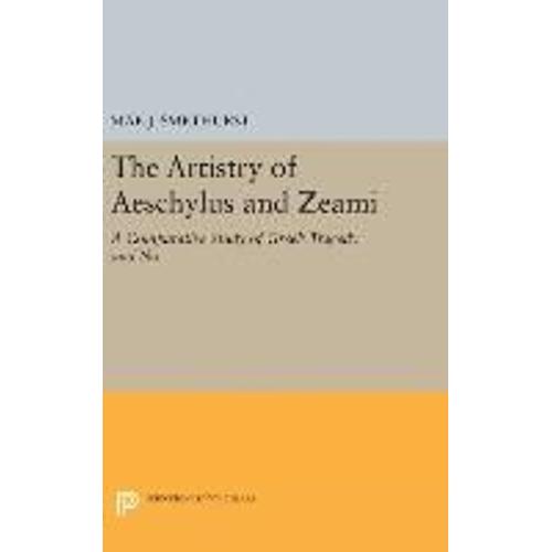 The Artistry Of Aeschylus And Zeami