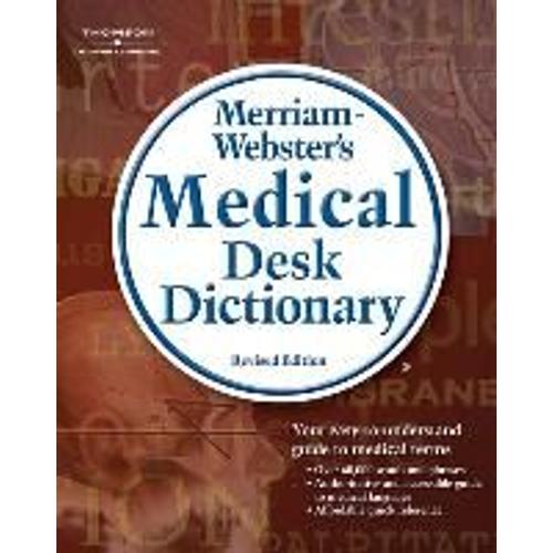 Merriam-Webster's Medical Desk Dictionary, Revised Edition