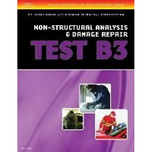 Collision Test B3: Non-Structural Analysis And Damage Repair