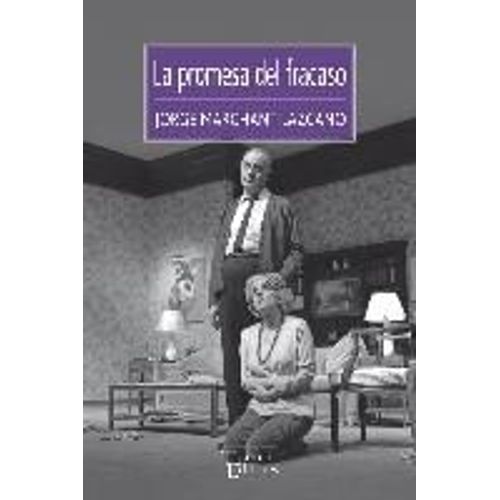 La Promesa Del Fracaso