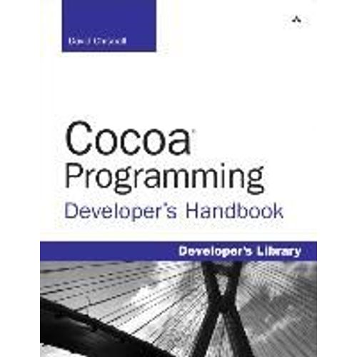 Cocoa Programming Developer's Handbook