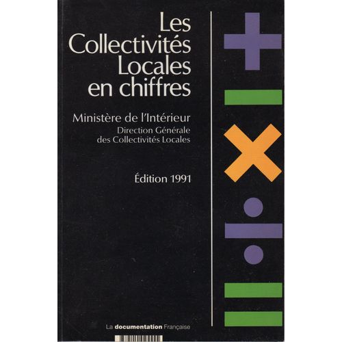 Les Collectivités Locales En Chiffres - Edition 1991