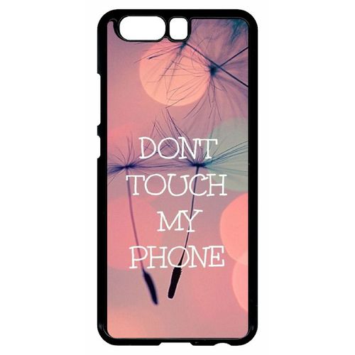 Coque Pour Smartphone - Dont Touch My Phone Fond Rose Poudree - Compatible Avec Huawei Ascend P10 - Plastique - Bord Noir