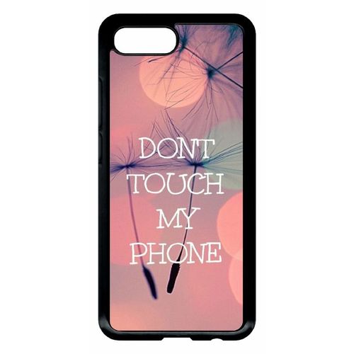 Coque Pour Smartphone - Dont Touch My Phone Fond Rose Poudree - Compatible Avec Honor 10 - Plastique - Bord Noir
