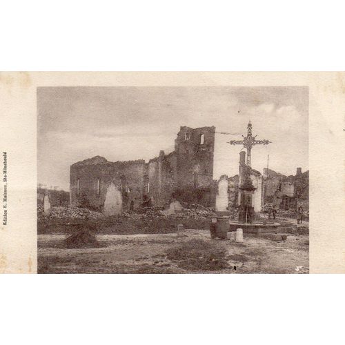 Carte Postale Ancienne - 1916 - Eglise D'avecourt - Meuse - En Ruine - Carte Ecrite Au Crayon Et Datee - Edition E. Moisson Ste Menehoud