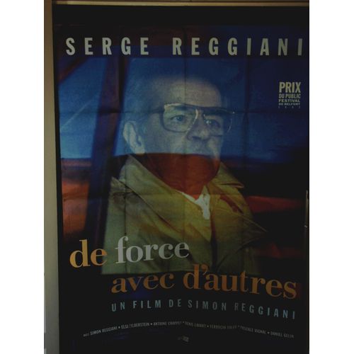 De Force Avec D'autres - 1993 - Affiche Originale 120 X 160 - Serge Reggiani - Alcoolisme - Documentaire