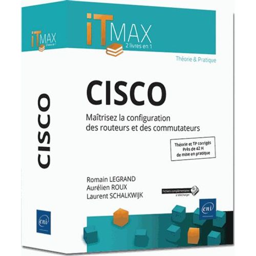 Cisco - Maîtrisez La Configuration Des Routeurs Et Des Commutateurs