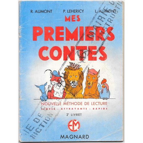 Scolaire Ancien : Mes Premiers Contes - Nouvelle Méthode De Lecture 2e Livret