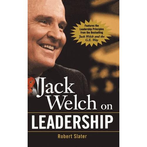 Jack Welch On Leadership