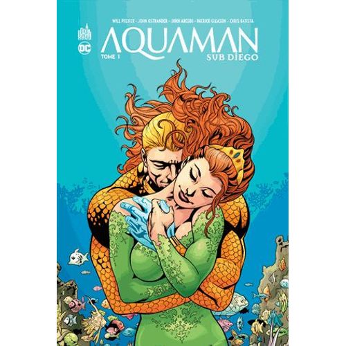Aquaman Sub Diego - Tome 2