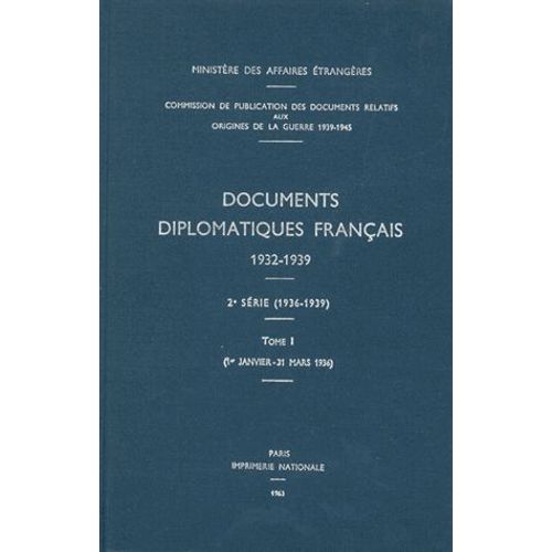 Documents Diplomatiques Français 1936 - Tome I