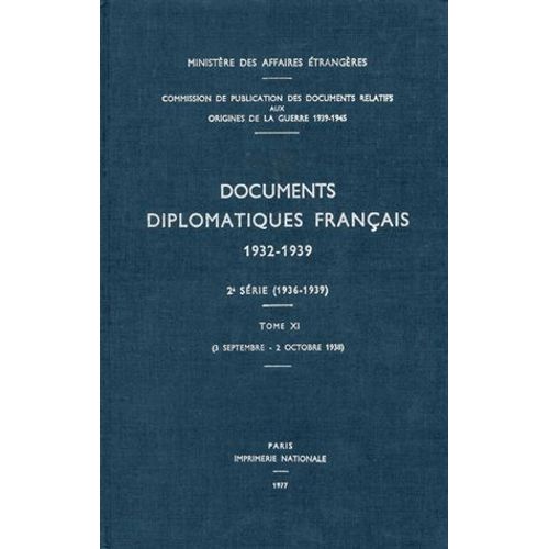 Documents Diplomatiques Français 1932-1939 - Tome Xi