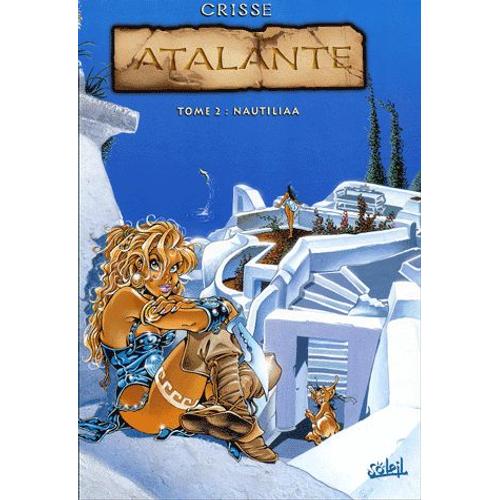 Atalante - La Légende Tome 2 - Nautiliaa