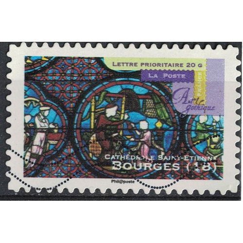 Timbre Oblitéré Used Stamp Art Gothique Bourges 18 Cathédrale Saint Etienne France 2011