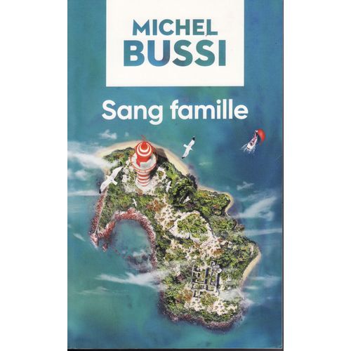 Sang Famille - Michel Bussi