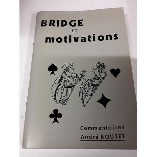 Bridge Et Motivations