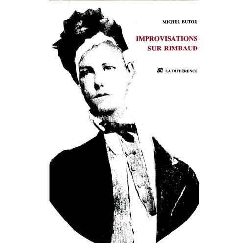 Improvisations Sur Rimbaud - Essai