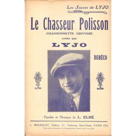 LE CHASSEUR POLISSON Partitions Song books Rakuten