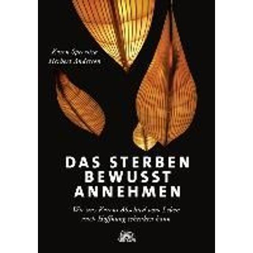 Das Sterben Bewusst Annehmen