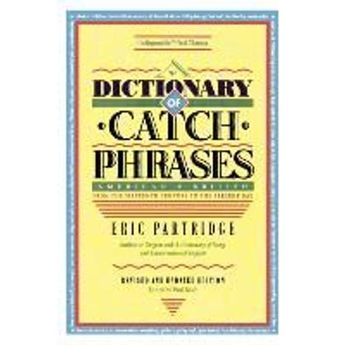 Dictionary Of Catch Phrases