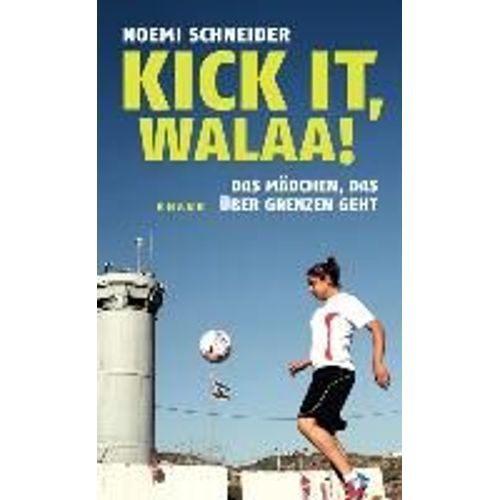 Kick It, Walaa!