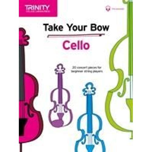 Take Your Bow Cello /