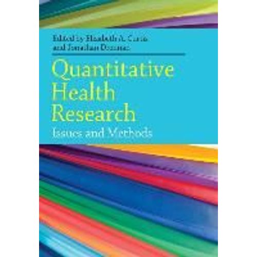 Quantitative Health Research: Issues And Methods