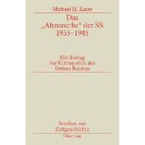 Das "Ahnenerbe" Der Ss 1935-1945