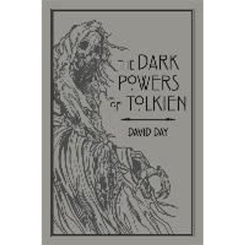 The Dark Powers Of Tolkien