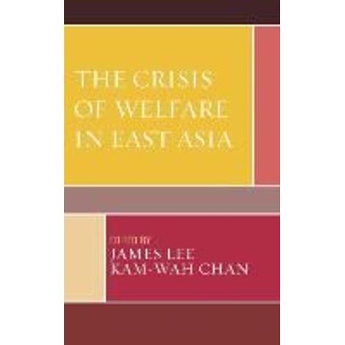 The Crisis Of Welfare In East Asia