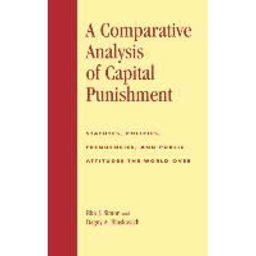 Comparative Analysis Of Capital Punishment